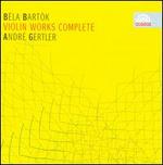 Bartk: Violin Works (Complete)