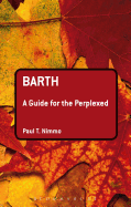 Barth: A Guide for the Perplexed