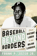 Baseball Beyond Borders: From Distant Lands to the Major Leagues