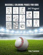 Baseball Coloring Pages for Kids: 347 Coloring Pages!