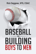 Baseball for Building Boys to Men