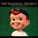 Baseball Project, Vol. 2: High and Inside