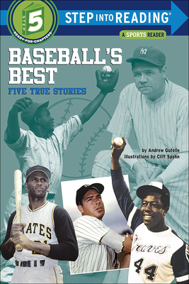 Baseball's Best: Five True Stories - Gutelle, Andrew