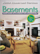 Basements: Your Guide to Planning and Remodeling - Riha, John, and Better Homes and Gardens (Editor), and Marshall, Paula (Editor)