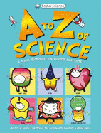 Basher Science: A to Z of Science