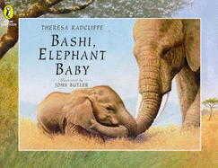 Bashi, Elephant Baby