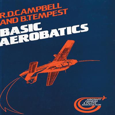 Basic Aerobatics - Campbell, R D