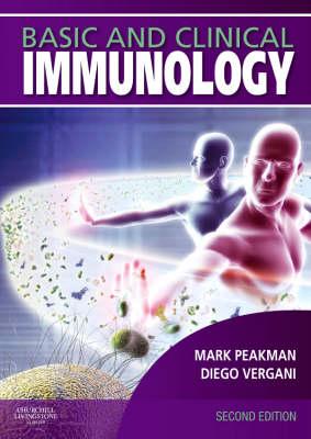Basic and Clinical Immunology: With Student Consult Access - Peakman, Mark, and Vergani, Diego, MD, PhD, Frcp