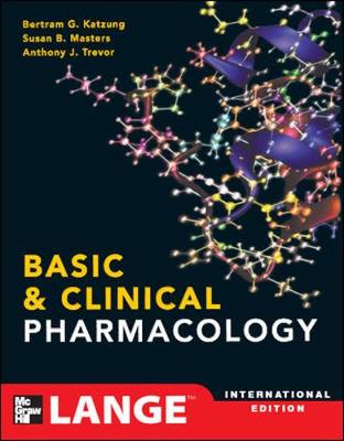 Basic and Clinical Pharmacology 12/E - Katzung, Bertram, and Masters, Susan, and Trevor, Anthony