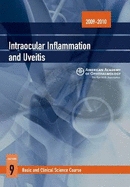 Basic and Clinical Science Course (BCSC) 2009-2010: Intraocular Inflammation and Uveitis