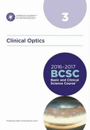 Basic and Clinical Science Course (BCSC): Clinical Optics