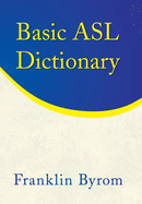 Basic ASL Dictionary