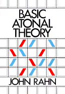 Basic Atonal Theory