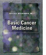 Basic Cancer Medicine - Markman, Maurie, Dr., MD