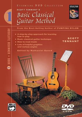 Basic Classical Guitar Method, Bk 1: From the Best-Selling Author of Pumping Nylon, DVD - Tennant, Scott