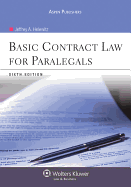 Basic Contract Law for Paralegals, Sixth Edition