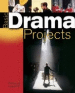 Basic Drama Projects - Tanner, Fran A