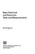 Basic Electrical and Electronic Tests and Measurements