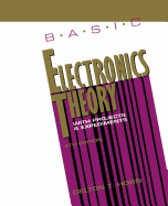 Basic Electrical Theory with Projects