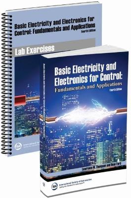 Basic Electricity and Electronics for Control: Fundamentals and Applications - Thompson, Lawrence M., and Ford, Dean