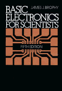 Basic Electronics for Scientists - Brophy, James