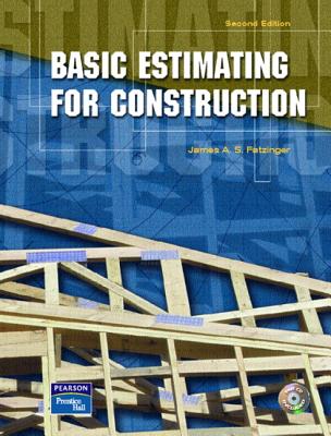 Basic Estimating for Construction - Fatzinger, James A S