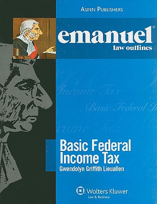Basic Federal Income Tax - Lieuallen, Gwendolyn Griffith