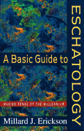 Basic Guide to Eschatology