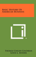 Basic history of American business