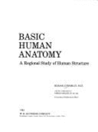 Basic Human Anatomy: A Regional Study of Human Structure - O'Rahilly, Ronan