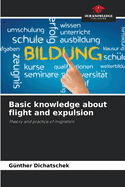 Basic knowledge about flight and expulsion