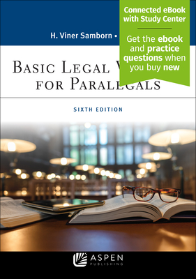 Basic Legal Writing for Paralegals: [Connected eBook with Study Center] - Samborn, Hope Viner, and Yelin, Andrea B