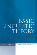 Basic Linguistic Theory, Volume 1: Methodology