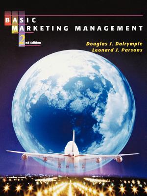 Basic Marketing Management - Dalrymple, Douglas J, and Parsons, Leonard J