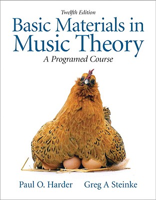 Basic Materials in Music Theory: A Programmed Approach - Steinke, Greg, and Harder, Paul