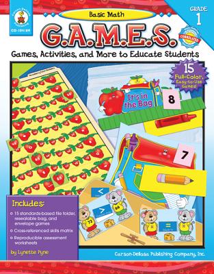 Basic Math G.A.M.E.S., Grade 1: Games, Activities, and More to Educate Students - Pyne, Lynette