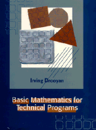 Basic Mathematics for Technical Programs - Drooyan, Irving
