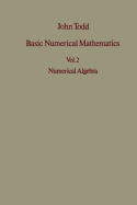 Basic Numerical Mathematics: Vol 2: Numerical Algebra