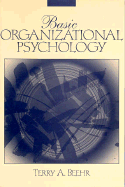 Basic Organizational Psychology