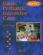 Basic Pediatric Intensive Care