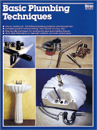 Basic Plumbing Techniques - Ortho Books, and Wehrman, Robert, and Miller, James (Editor)
