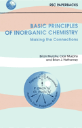 Basic Principles of Inorganic Chemistry: Making the Connections