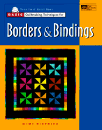 Basic quiltmaking techniques for borders and bindings - Dietrich, Mimi