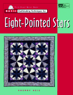 Basic quiltmaking techniques for eight-pointed stars