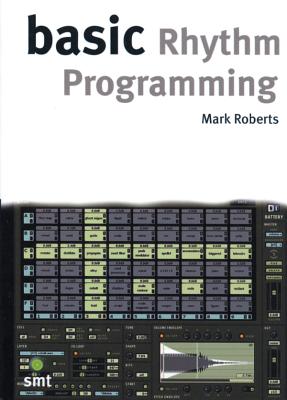 Basic Rhythm Programming - Roberts, Mark