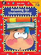 Basic Skills Reading for Understanding, Grades 7 - 8