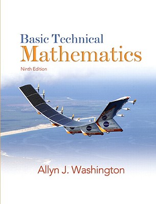 Basic Technical Mathematics - Washington, Allyn J