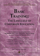 Basic Training: The Language of Corporate Education