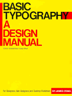 Basic Typography: A Design Manual - Craig, James