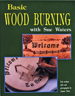 Basic Wood Burning with Sue Waters